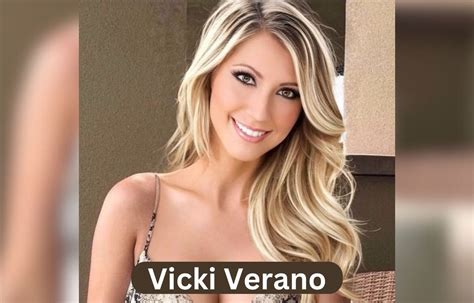 vicky verano|vicki verano influencer.